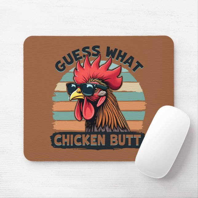 Guess What Chicken Butt Funny Retro Rooster Mouse Pad (With Mouse)