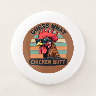 Guess What Chicken Butt Funny Retro Rooster Wham-O Frisbee