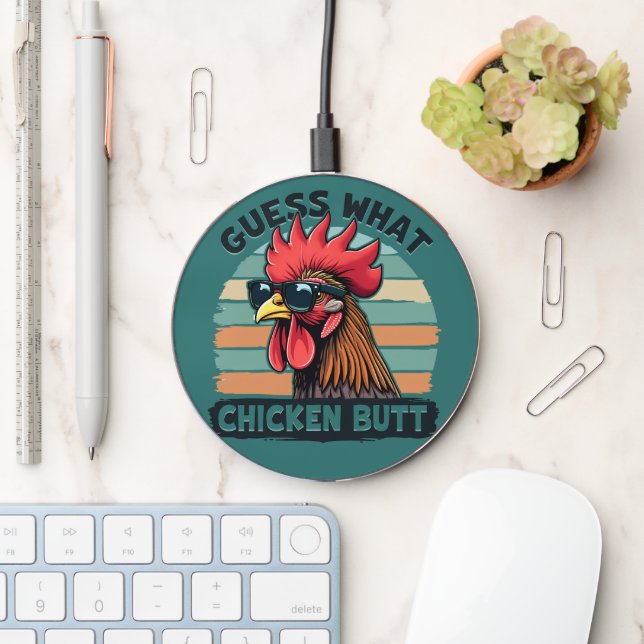 Guess What Chicken Butt Funny Retro Rooster Wireless Charger (Desk)