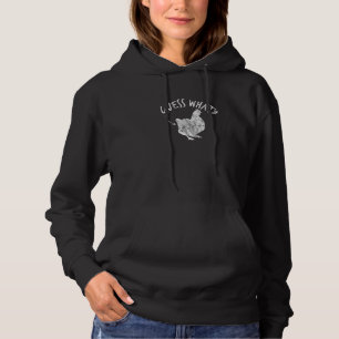 Guess What Chicken Butt Hen Pullet Corny Dad Joke Hoodie