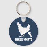 Guess What? Chicken Butt Keychain at Zazzle