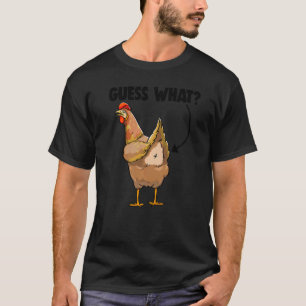 Guess What Chicken Butt Retro Women Love Chicken 4 T-Shirt