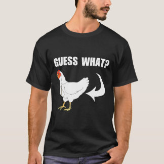 Guess What Chicken Butt Teen Boy T-Shirt