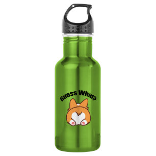 Guess What Corgi Butt Humor Stainless Steel Water Bottle
