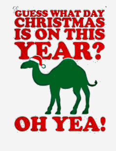 Hump Day Christmas Gifts On Zazzle Guess What Day Christmas Is On This Year American T Shirt