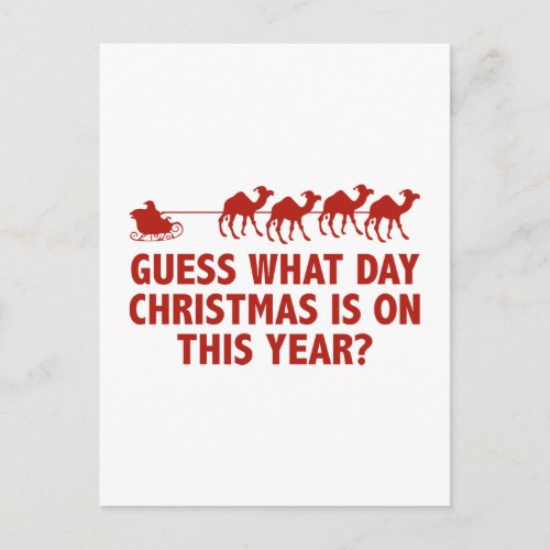 Guess What Day Christmas Is On This Year Holiday Postcard