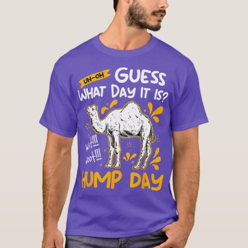 Guess What Day It Is Camel Hump Day Animal Camel L T_Shirt