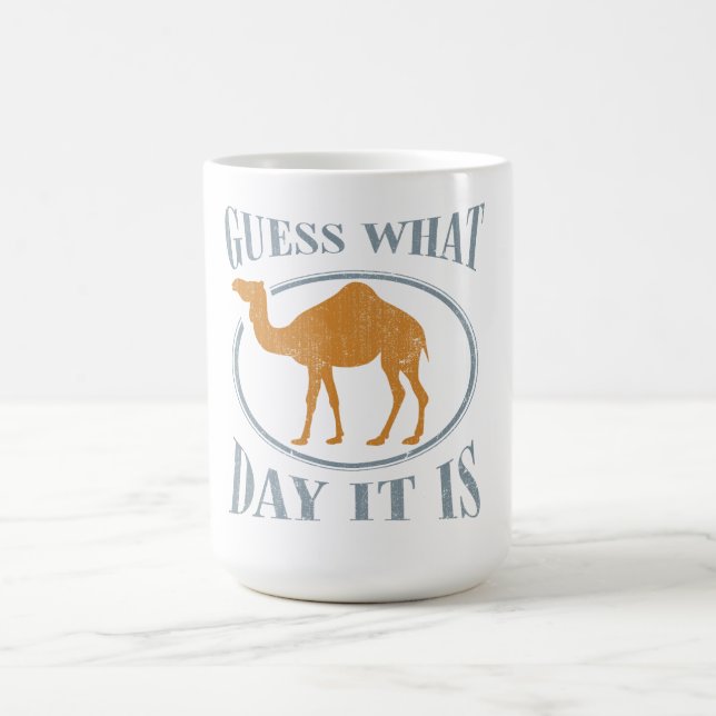 Guess what day it is coffee mug (Center)