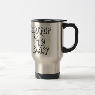 Guess What Day It Is Hump Day - Funny Camel Travel Mug