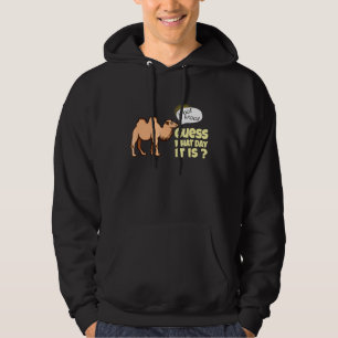 Guess What Day It Is Woot Woot Hump Day Camel Hoodie