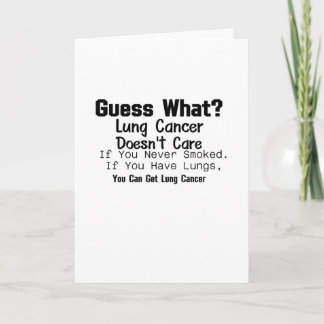Guess What? Lung Cancer awareness Card