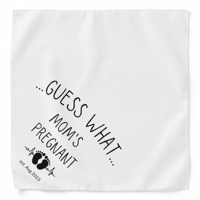 Guess What Mom's Pregnant Dog Baby Announcement  Bandana (Front)