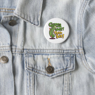 Guess What_ Pickle Butt! Funny Cucumber Button