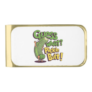 Guess What_ Pickle Butt! Funny Cucumber Gold Finish Money Clip
