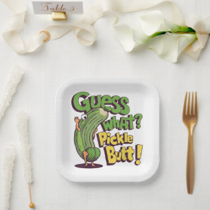 Guess What_ Pickle Butt! Funny Cucumber Paper Plates