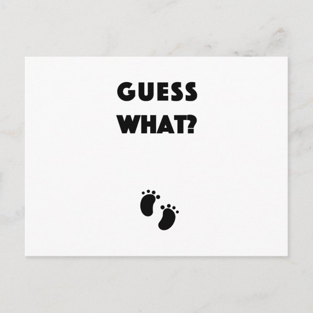 Guess What Pregnancy Announcement Postcard (Front)