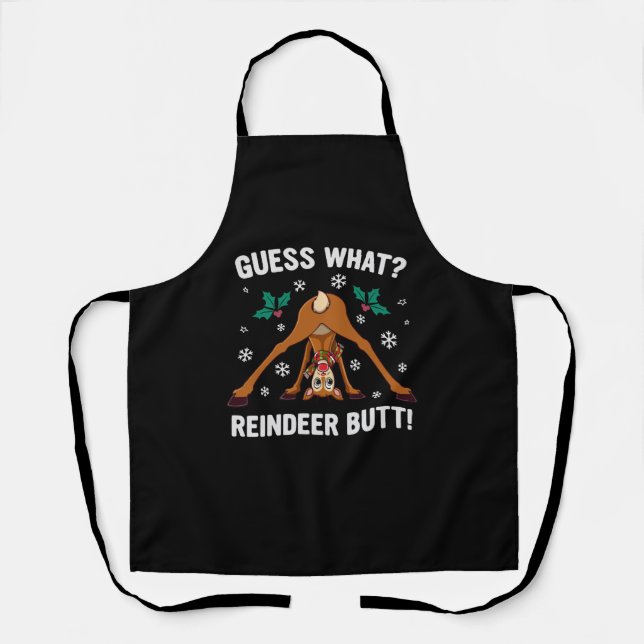 Guess What Reindeer Butt Christmas Joke Apron (Front)
