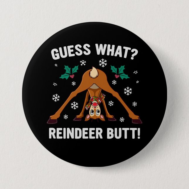 Guess What Reindeer Butt Christmas Joke Button (Front)