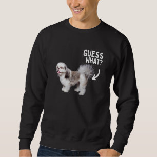 Guess What Shih Tzu Butt ! Funny Dog Mom Dad Rescu Sweatshirt
