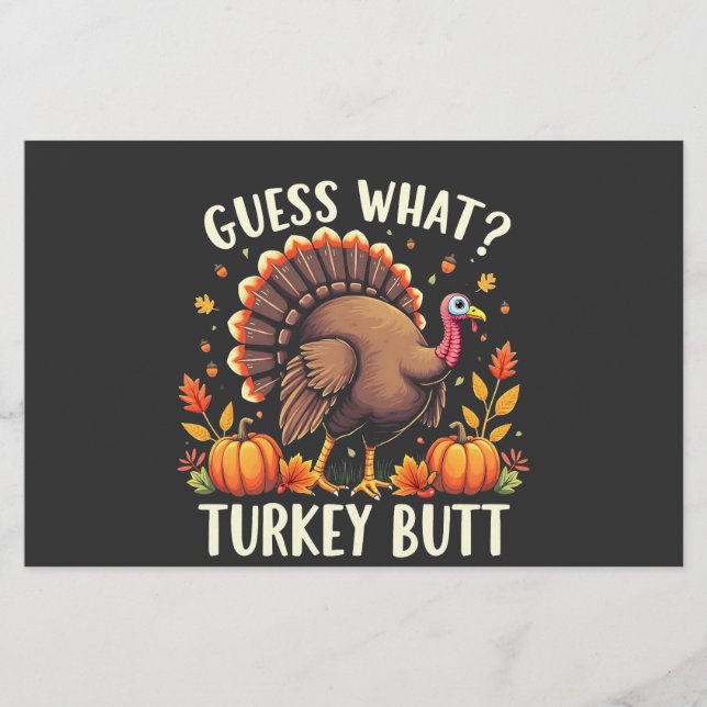 Guess What? Turkey Butt Thanksgiving Funny  Stationery (Front)