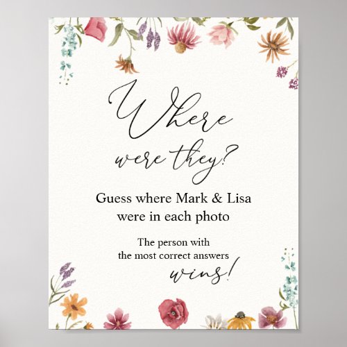 Guess where they were Wildflower Bridal Shower Poster