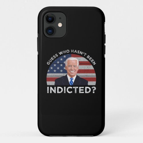 Guess Who Hasnt Been Indicted iPhone 11 Case