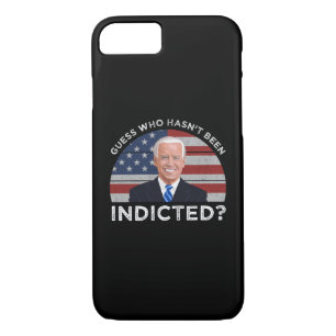 Guess Who Hasn't Been Indicted? iPhone 8/7 Case