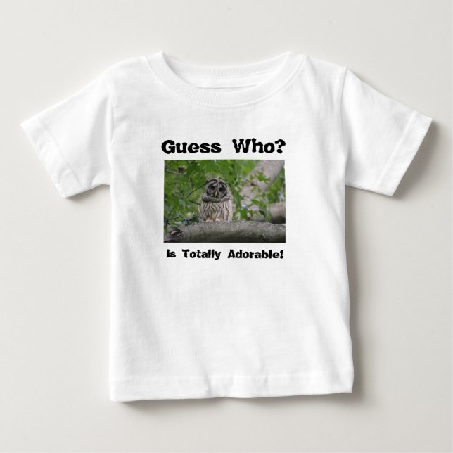 'Guess Who' is adorable, baby clothing! T-Shirt (Front)