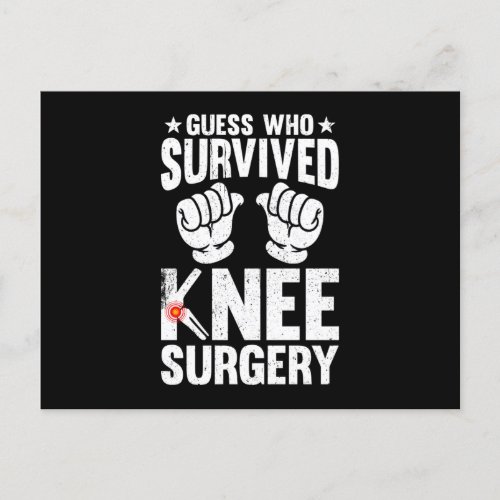 Guess Who Survived Knee Surgery Holiday Postcard