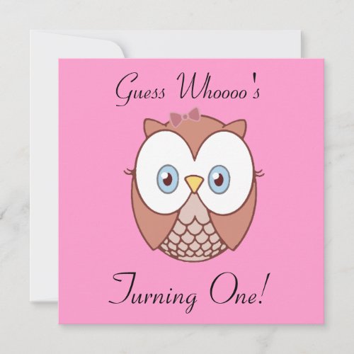 Guess Whoooo's , Turning One? Invitation