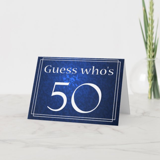 Guess who's 50? card (Front)