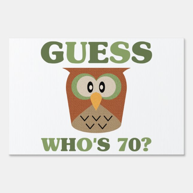 Guess Who's 70 Sign (Front)