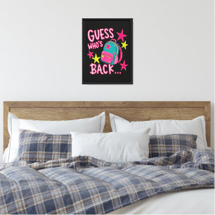 Guess Who's Back Again Funny Back to School Canvas Print