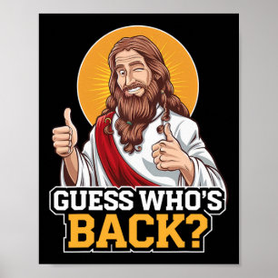 Guess Who's Byck Jesus Good Friday Easter Funny Ch Poster