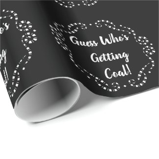Guess Who's Getting Coal | Wrapping Paper