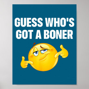 Guess Who's Got A Cheeky Adult Humor  Poster