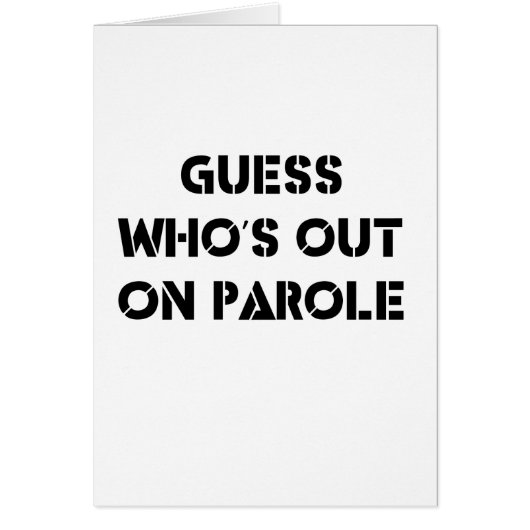 Guess Who's Out On Parole Cards (Front)