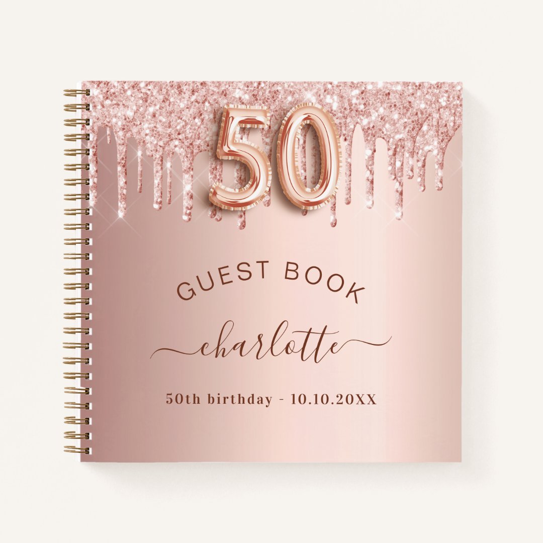 Guest book 50th birthday rose gold glitter drips Zazzle