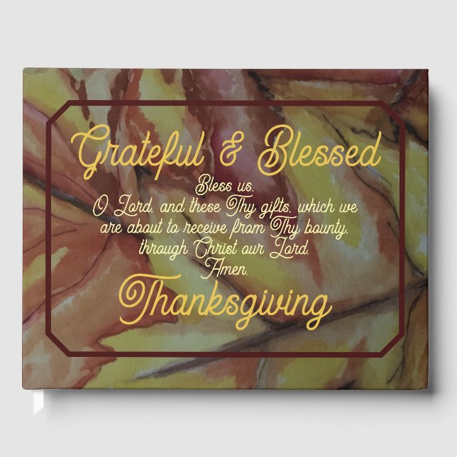 Guest Book & Journal - Blessed Thanksgiving  (Front)