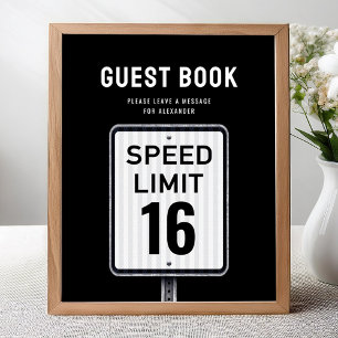 Guest book sign 16th Birthday Speed Limit 