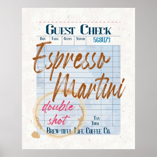 Guest Check Receipt Espresso Martini Double Shot  Poster