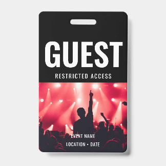 Guest Custom Event or Concert Name  Badge