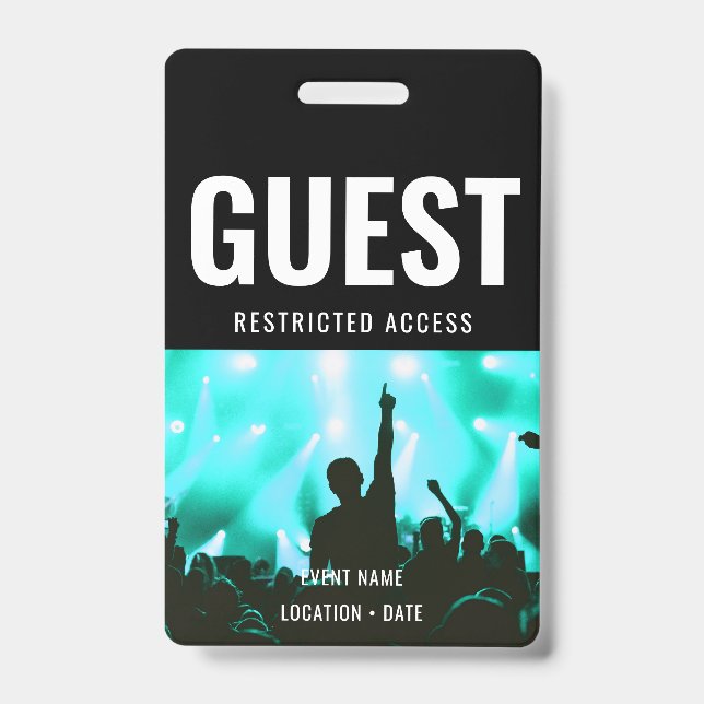 Guest Custom Event or Concert Name  Badge (Front)