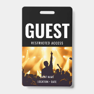 Guest Custom Event or Concert Name  Badge
