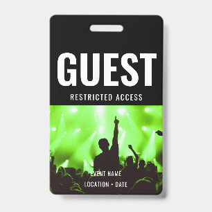 Guest Custom Event or Concert Name  Badge