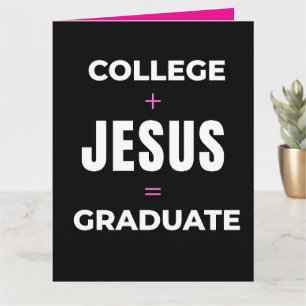 Guestbook College + Jesus = Graduate Card
