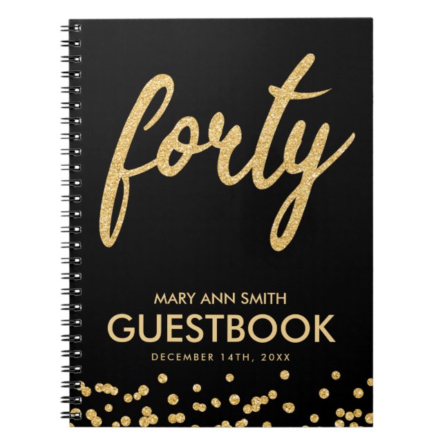 Guestbook Gold Black "Forty" 40 Birthday Glitter Notebook (Front)
