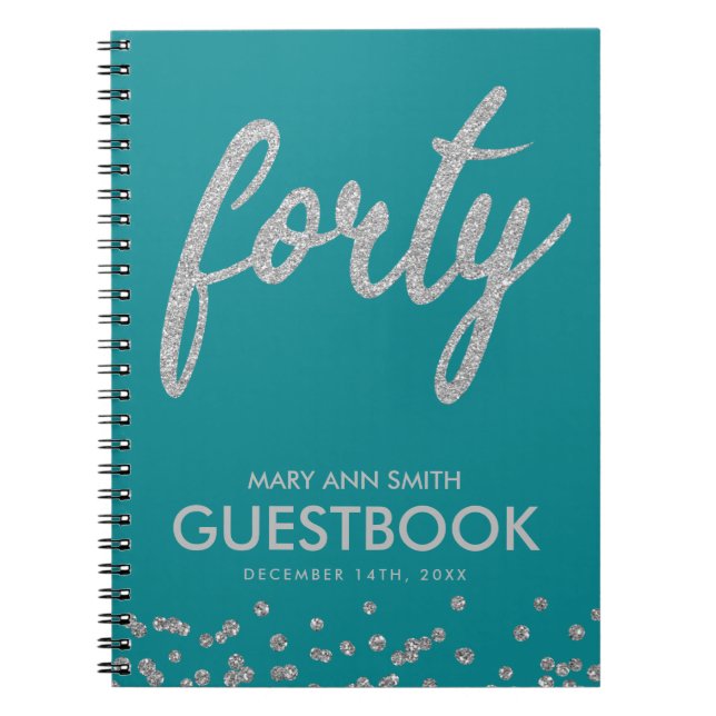Guestbook Silver Teal "Forty" 40 Birthday Glitter Notebook (Front)