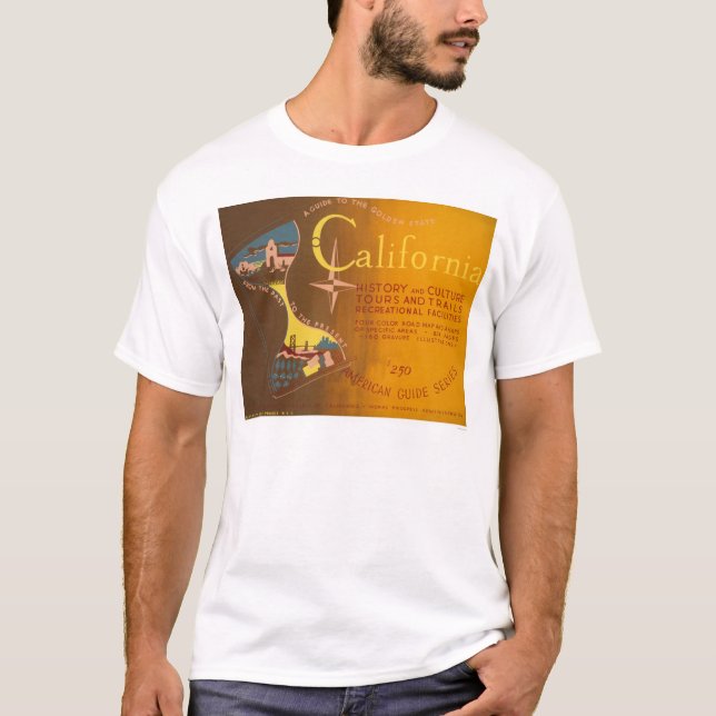 Guide To California 1940 WPA T-Shirt (Front)