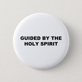 Guided Button by agiftfromgod at Zazzle